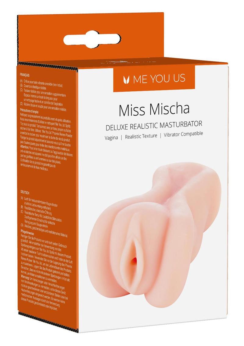 ME YOU US Miss Mischa Deluxe Realistic Masturbator - Pussy
